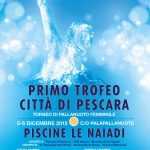 Tornei – Primo Trofeo Città di Pescara