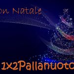 Buon Natale da 1x2Pallanuoto