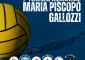 IL 19 E 20 OTTOBRE IL 1° TORNEO MEMORIAL MARIA PISCOPO GALLOZZI PRESSO LA PISCINA [&hellip;]